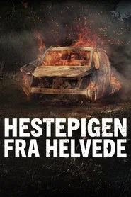 Hestepigen fra helvede 1. Sezon afişi