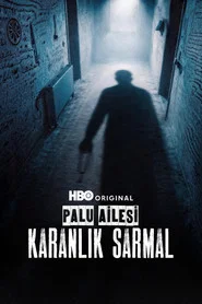 Palu Ailesi: Karanlık Sarmal 1. Sezon afişi