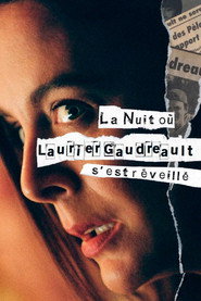 La nuit où Laurier Gaudreault s'est réveillé 1. Sezon afişi