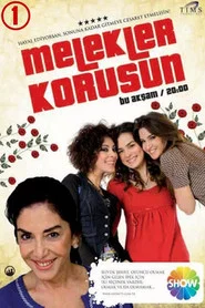 Melekler Korusun 1. Sezon afişi