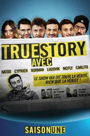 True Story Avec 1. Sezon afişi