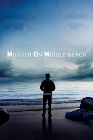 Murder on Middle Beach 1. Sezon afişi