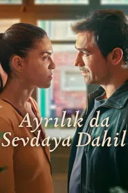 Ayrılık da Sevdaya Dahil 1. Sezon afişi