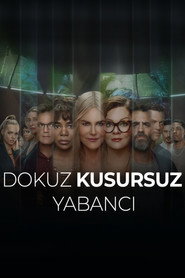 ‎Dokuz Kusursuz Yabancı‎ 1. Sezon afişi