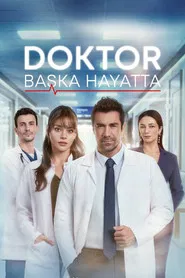 Doktor: Başka Hayatta 1. Sezon afişi