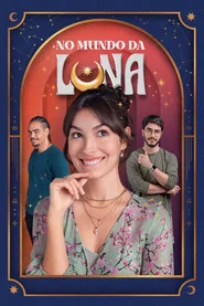 No Mundo da Luna 1. Sezon afişi
