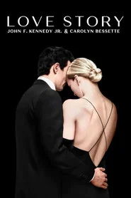 Love Story: John F. Kennedy Jr. & Carolyn Bessette 1. Sezon afişi