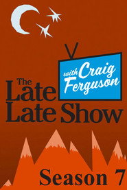 The Late Late Show with Craig Ferguson 7. Sezon afişi