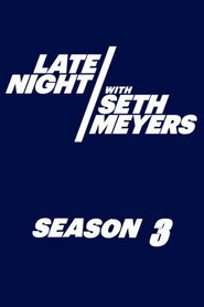 Late Night with Seth Meyers 3. Sezon afişi
