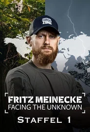 Fritz Meinecke - Facing the Unknown 1. Sezon afişi