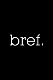 Bref 1. Sezon afişi