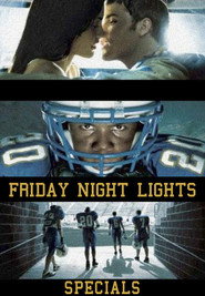 Friday Night Lights Özel Bölümler afişi