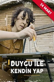 Duygu İle Kendin Yap 1. Sezon afişi