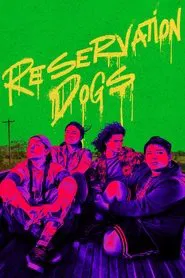 Reservation Dogs 3. Sezon afişi