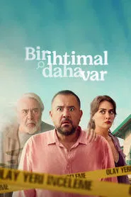 Bir İhtimal Daha Var 1. Sezon afişi