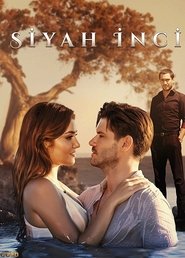 Siyah İnci 1. Sezon afişi