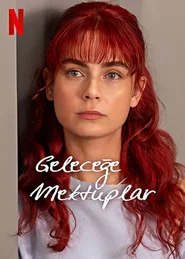 Geleceğe Mektuplar Mini Dizi afişi