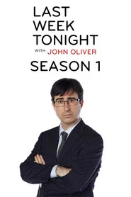 Last Week Tonight with John Oliver 1. Sezon afişi