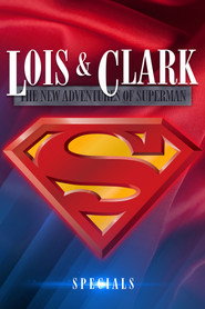 Lois & Clark: The New Adventures of Superman Özel Bölümler afişi