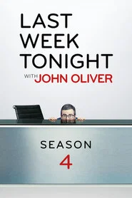 Last Week Tonight with John Oliver 4. Sezon afişi