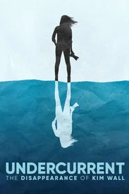Undercurrent: The Disappearance of Kim Wall 1. Sezon afişi