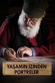 Yaşamın İzinden Portreler 1. Sezon afişi
