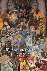 GRANBLUE FANTASY The Animation 1. Sezon afişi