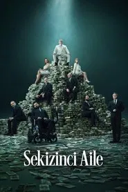 Sekizinci Aile 1. Sezon afişi