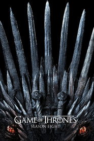 Game of Thrones 8. Sezon afişi