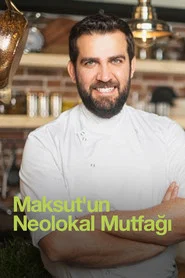 Maksut'un Neolokal Mutfağı 1. Sezon afişi