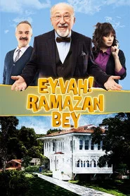 Eyvah! Ramazan Bey 1. Sezon afişi