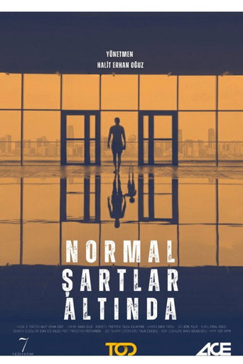 Normal Şartlar Altında 2025