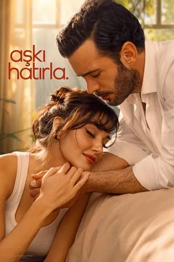 Aşkı Hatırla