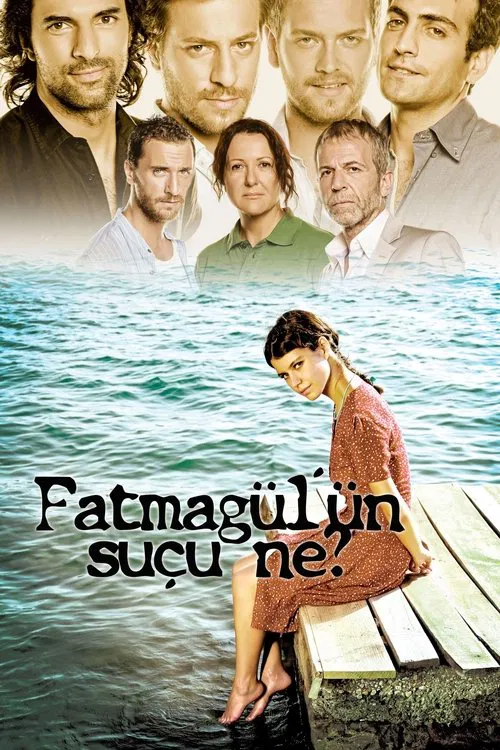 Fatmagül'ün Suçu Ne?