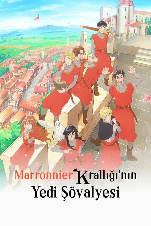 The Seven Knights of the Marronnier Kingdom